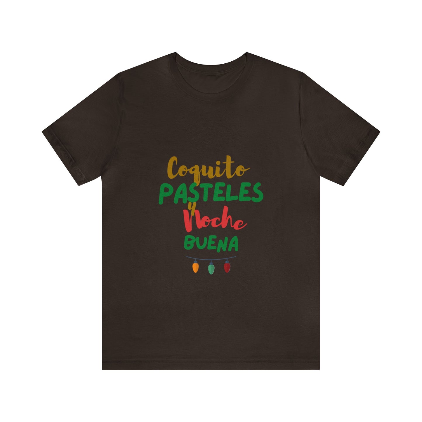 Coquito Pasteles Y Noche Buena Puerto Rico Shirt