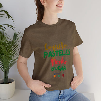 Coquito Pasteles Y Noche Buena Puerto Rico Shirt