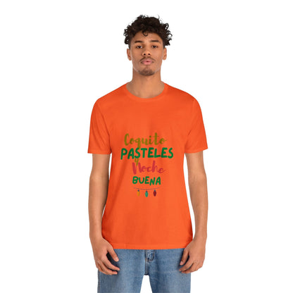 Coquito Pasteles Y Noche Buena Puerto Rico Shirt