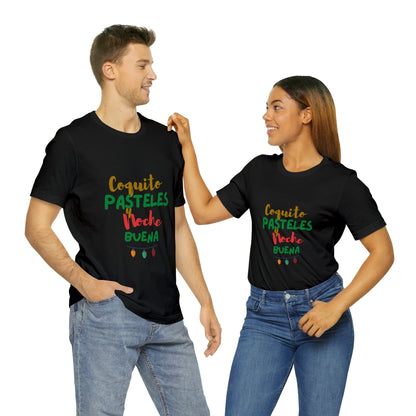 Coquito Pasteles Y Noche Buena Puerto Rico Shirt