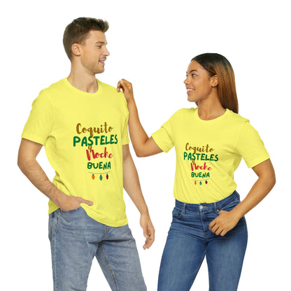 Coquito Pasteles Y Noche Buena Puerto Rico Shirt