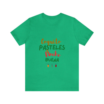 Coquito Pasteles Y Noche Buena Puerto Rico Shirt