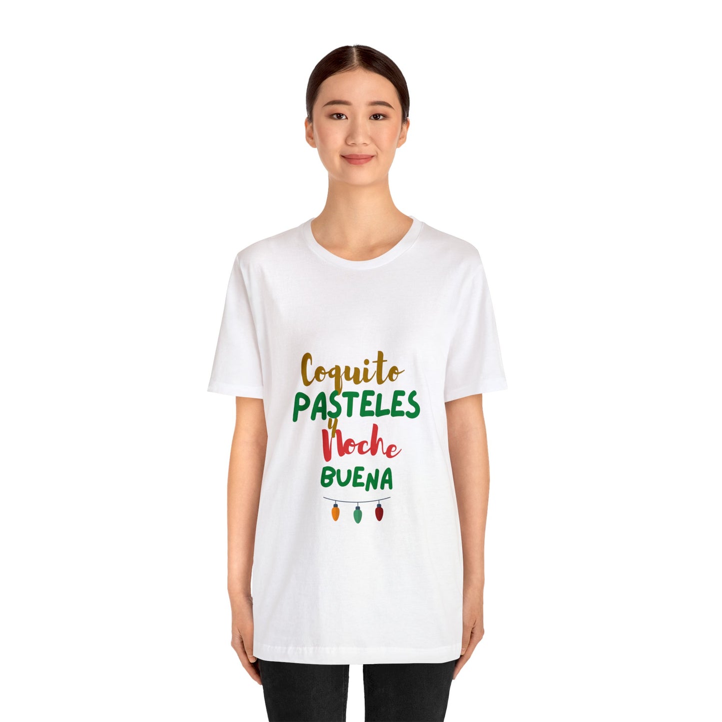 Coquito Pasteles Y Noche Buena Puerto Rico Shirt