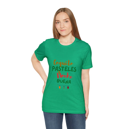 Coquito Pasteles Y Noche Buena Puerto Rico Shirt