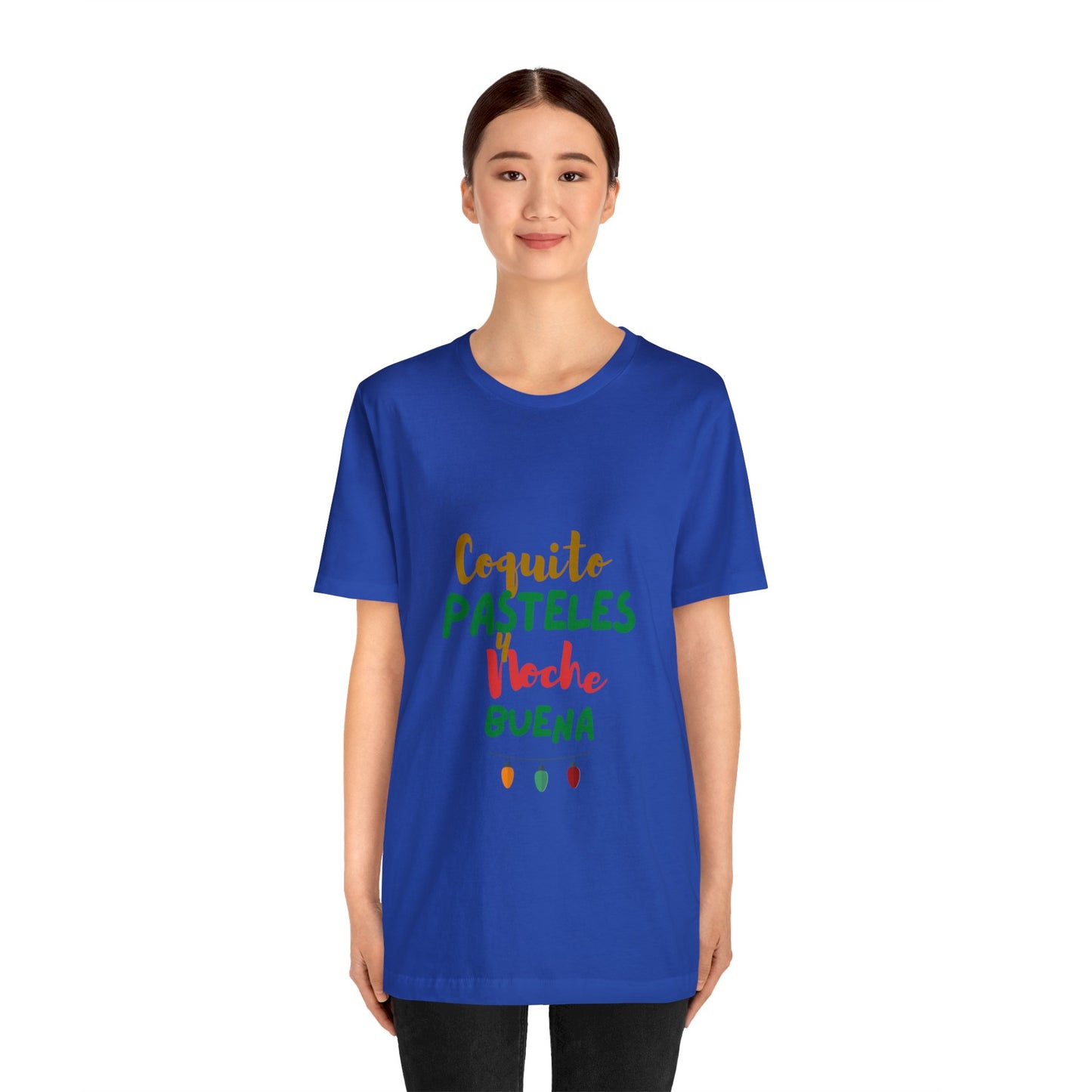 Coquito Pasteles Y Noche Buena Puerto Rico Shirt