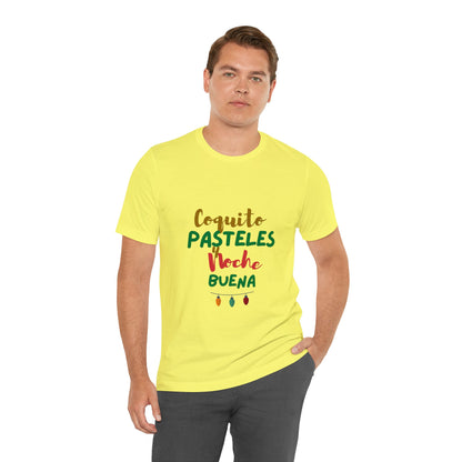 Coquito Pasteles Y Noche Buena Puerto Rico Shirt